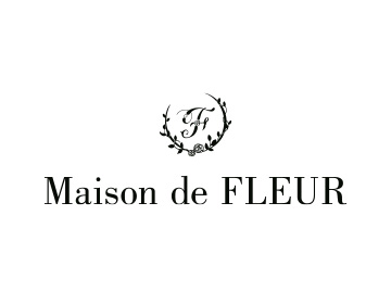 Maison de Fleur ( メゾン ド フルール )