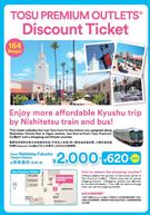 TOSU PREMIUM OUTLETS® TICKET SET