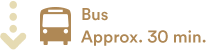 Bus Approx. 30 min