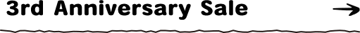 3rd Anniversary Sale
