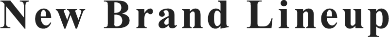 New brand Lineup