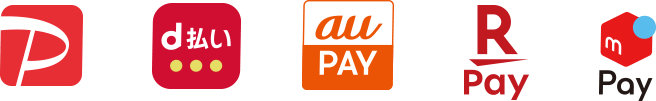 PayPay / d払い / auPay / 楽天Pay / メルペイ