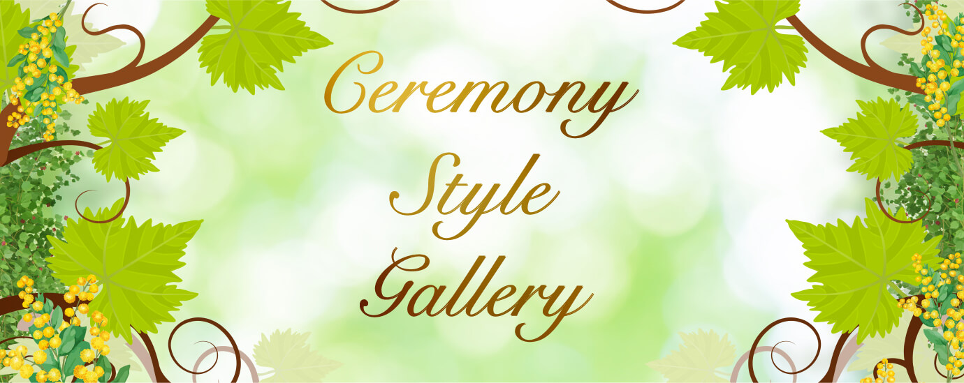 Ceremony Style Gallery