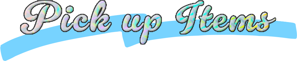 Pick up Items